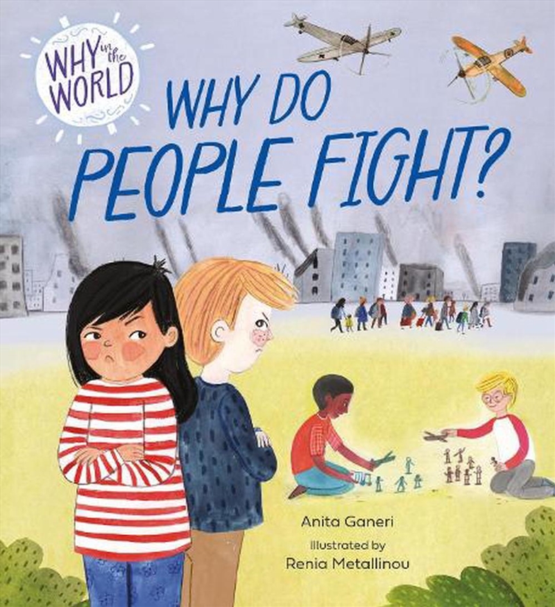 Why in the World: Why Do People Fight?/Product Detail/Childrens