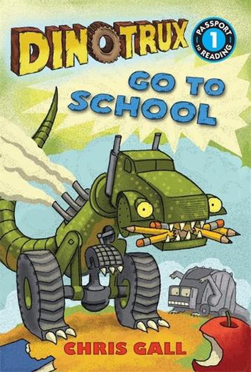 Dinotrux go to School/Product Detail/Early Childhood Fiction Books