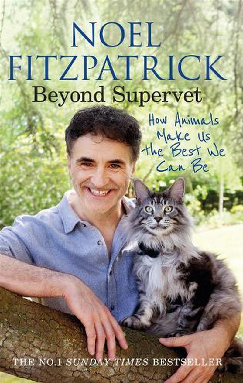 Beyond Supervet: How Animals Make Us The Best We Can Be/Product Detail/Animals & Nature