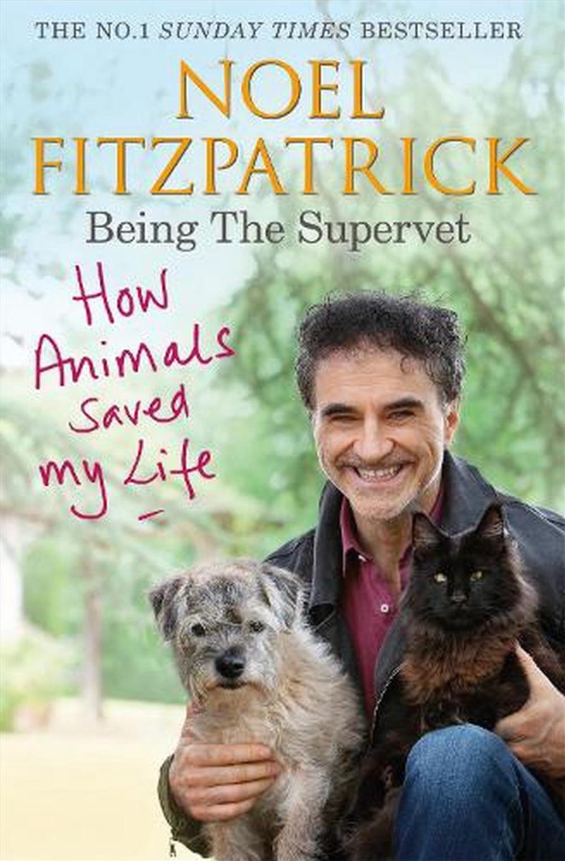 How Animals Saved My Life: Being the Supervet/Product Detail/Animals & Nature