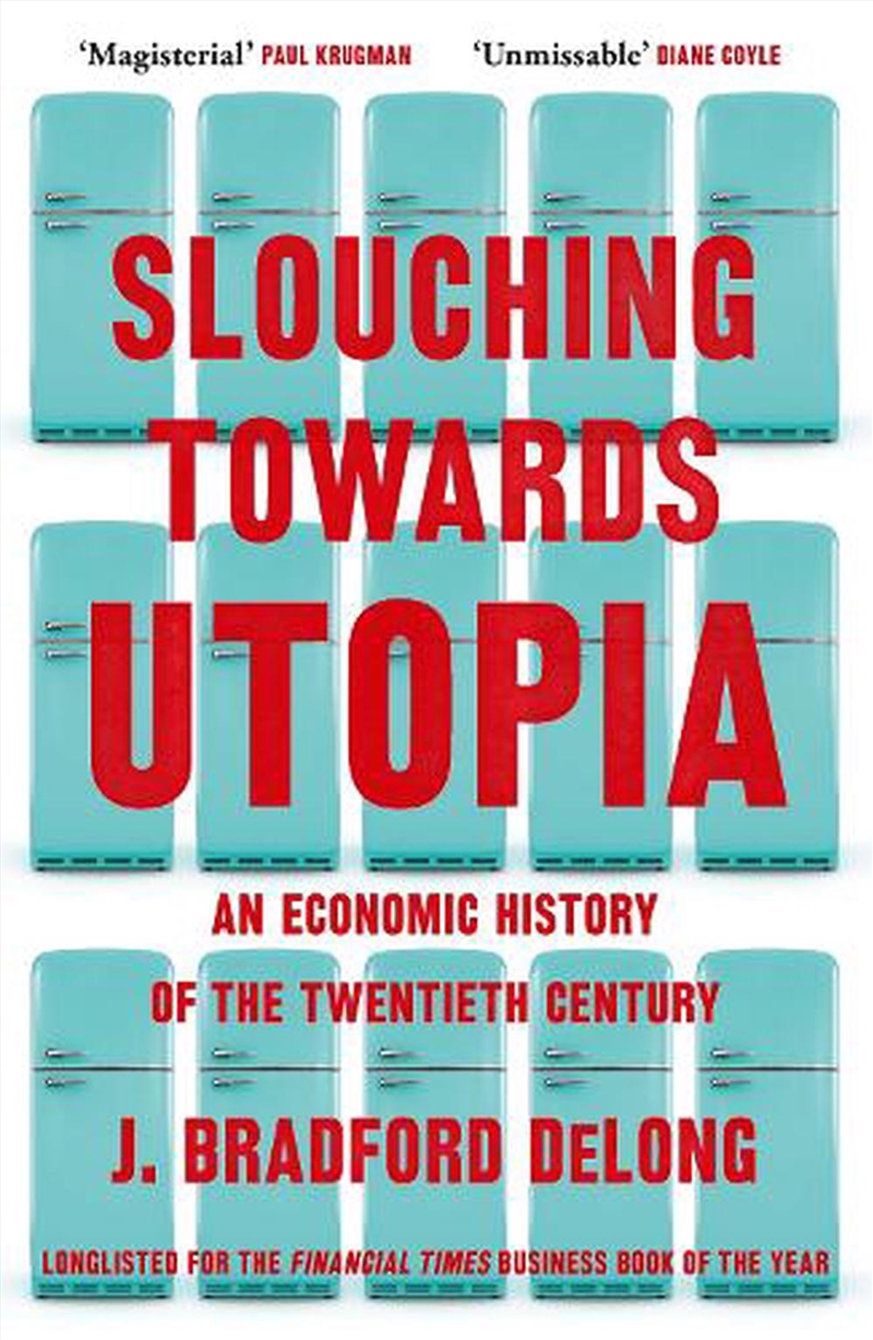 Slouching Towards Utopia/Product Detail/Accounting & Finance