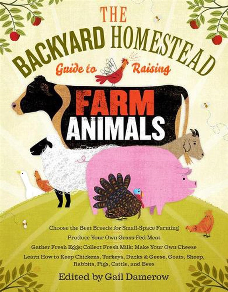 The Backyard Homestead Guide to Raising Farm Animals/Product Detail/Adult Books