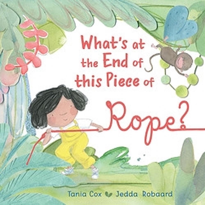 What's at the End of this Piece of Rope?/Product Detail/Early Childhood Fiction Books