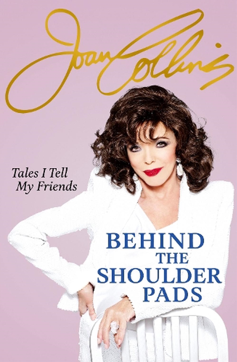 Behind The Shoulder Pads - Tales I Tell My Friends/Product Detail/Biographies & True Stories