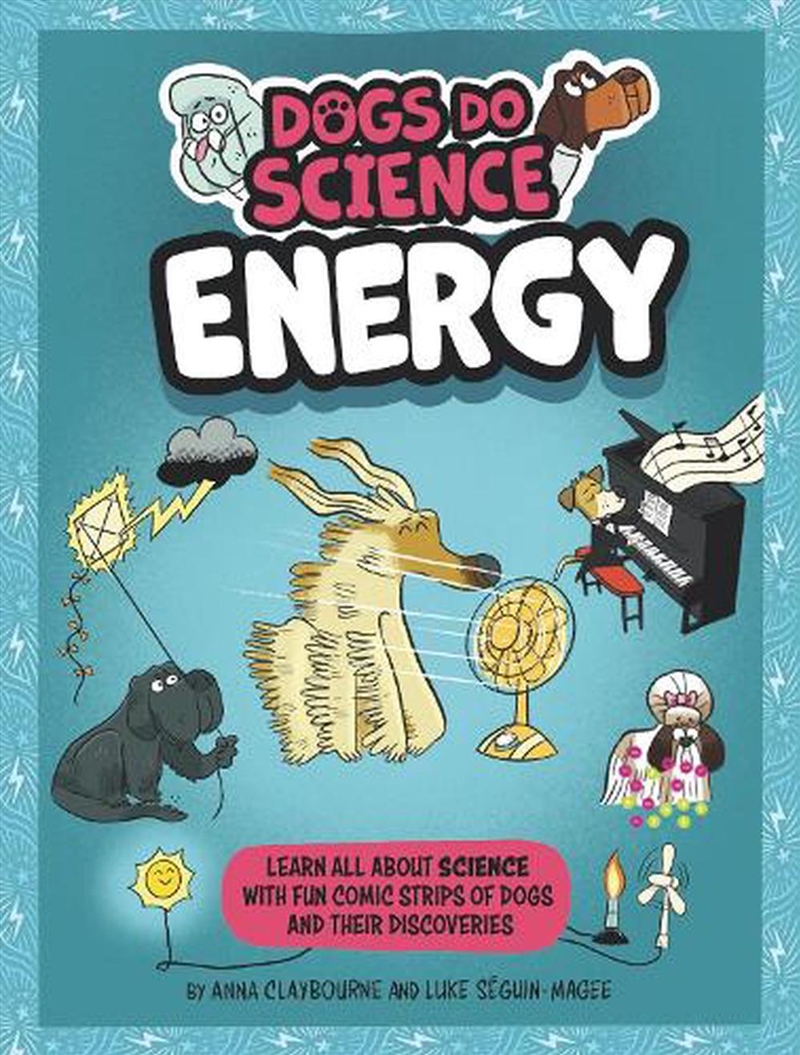 Dogs Do Science: Energy/Product Detail/Childrens