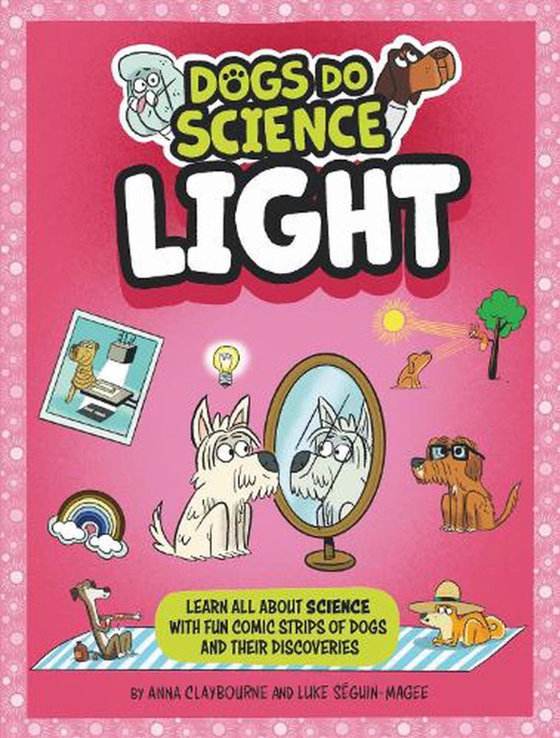 Dogs Do Science: Light/Product Detail/Childrens