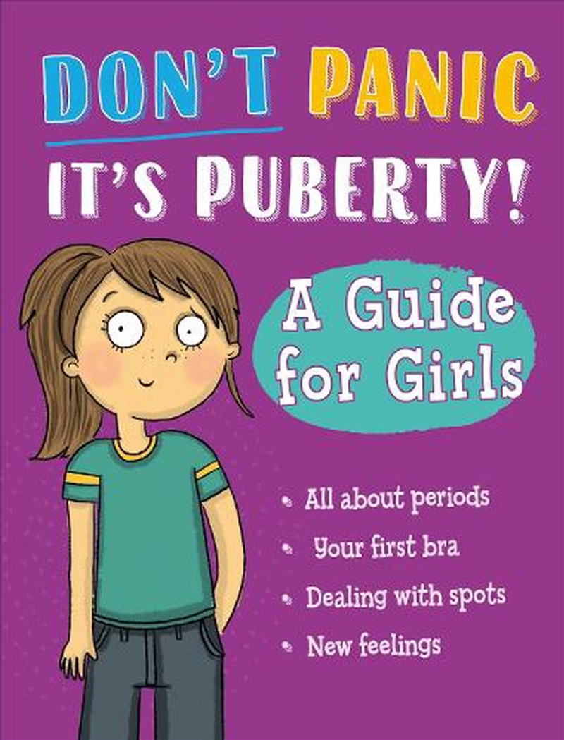 Don't Panic, It's Puberty!: A Guide for Girls/Product Detail/Early Childhood Fiction Books