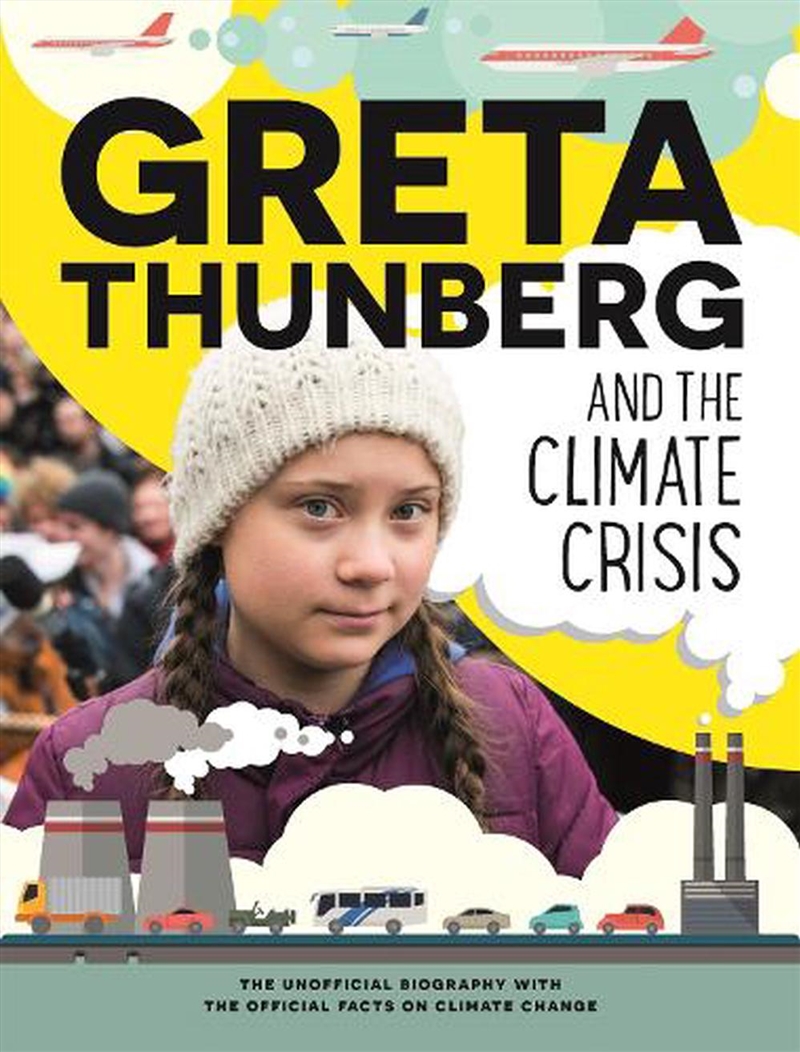 Greta Thunberg And The Climate Crisis/Product Detail/Childrens