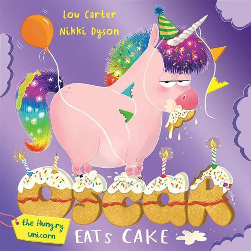 Oscar the Hungry Unicorn Eats Cake/Product Detail/Early Childhood Fiction Books