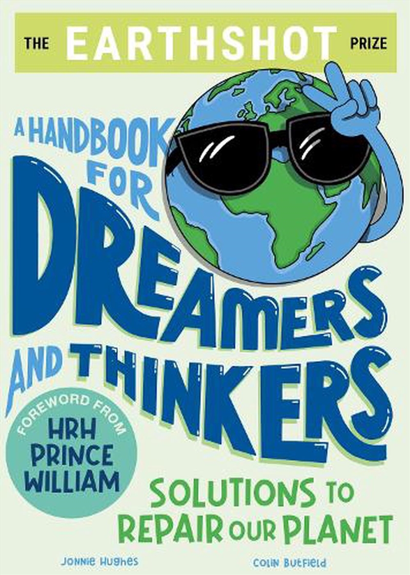 The Earthshot Prize: A Handbook for Dreamers and Thinkers/Product Detail/Childrens
