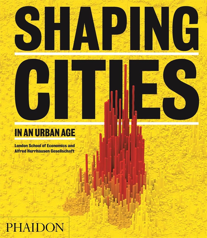 Shaping Cities in an Urban Age/Product Detail/Architecture