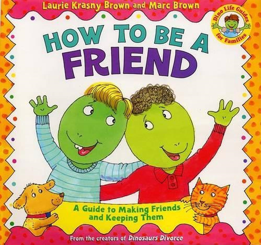 How to Be a Friend/Product Detail/Childrens