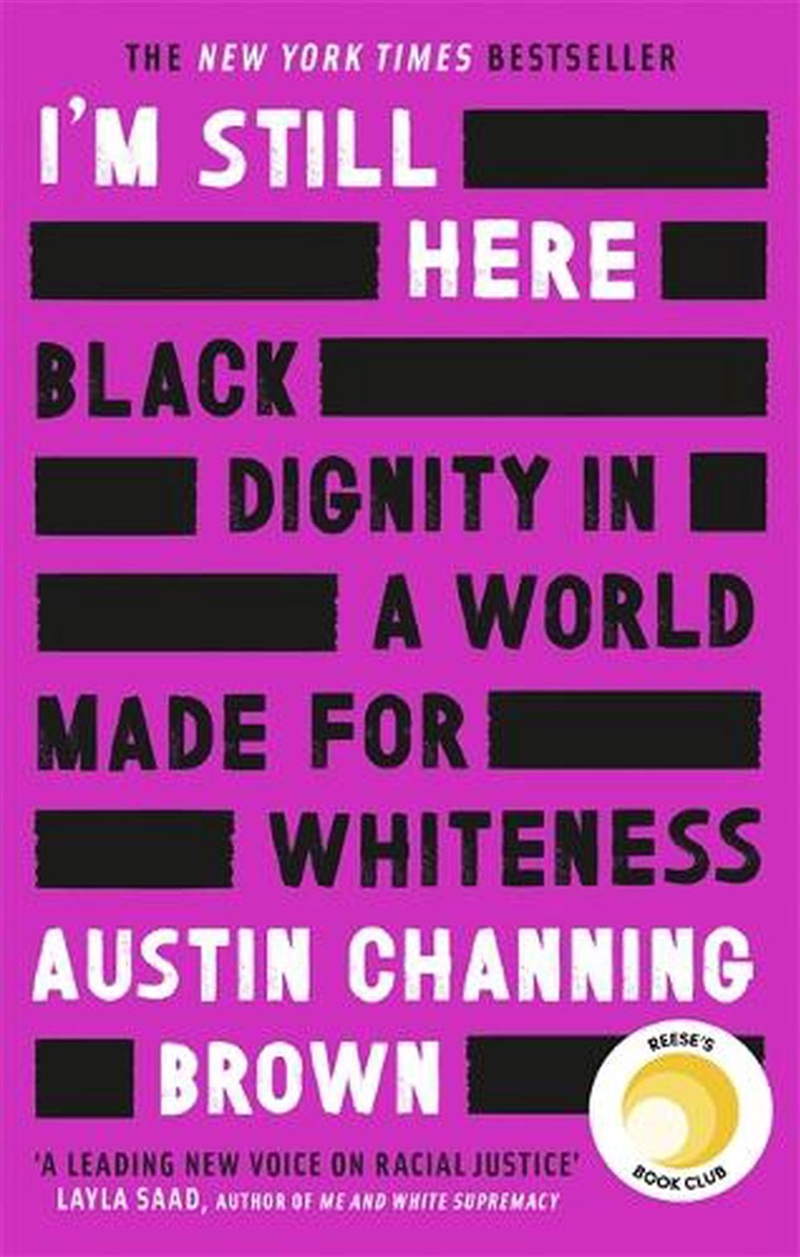 I'm Still Here: Black Dignity in a World Made for Whiteness/Product Detail/Biographies & True Stories
