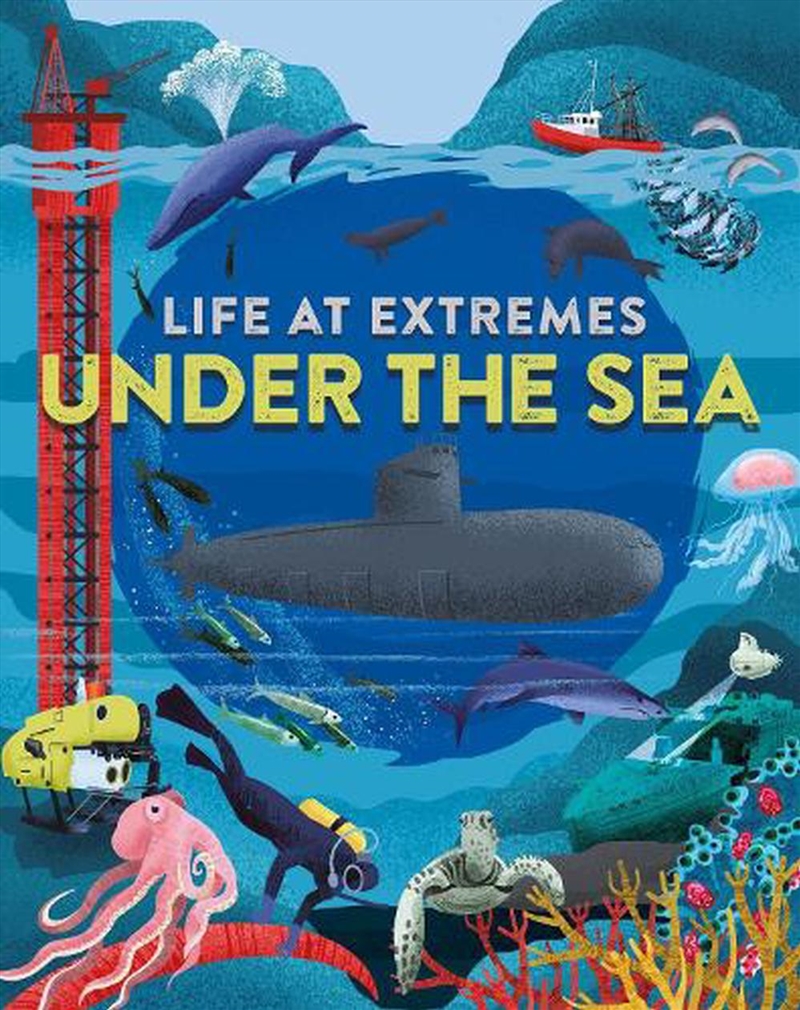 Life At Extremes: Under The Sea/Product Detail/Childrens