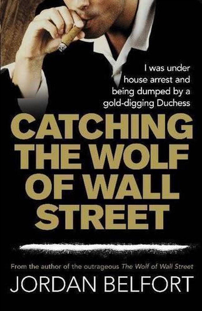 Catching the Wolf of Wall Street/Product Detail/Biographies & True Stories