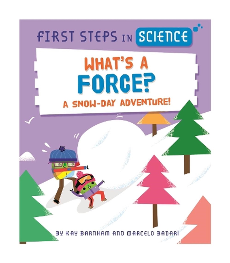 First Steps In Science: What'S A Force?/Product Detail/Childrens