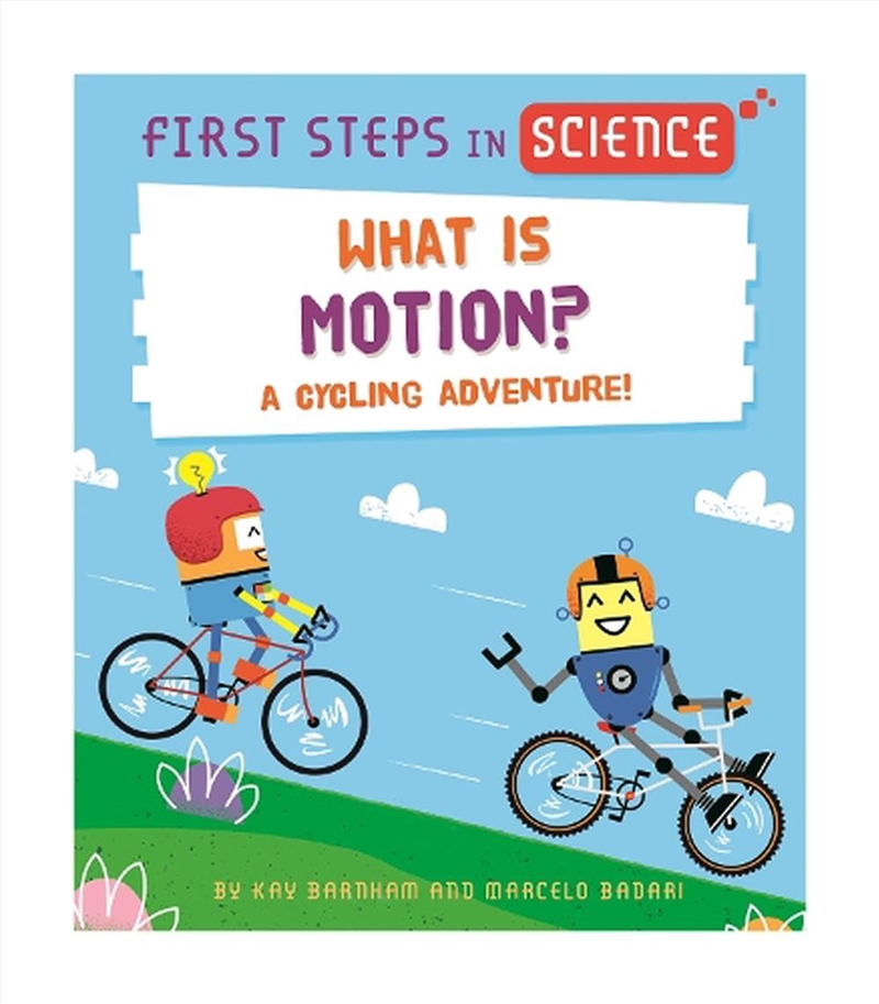 First Steps In Science: What Is Motion?/Product Detail/Childrens