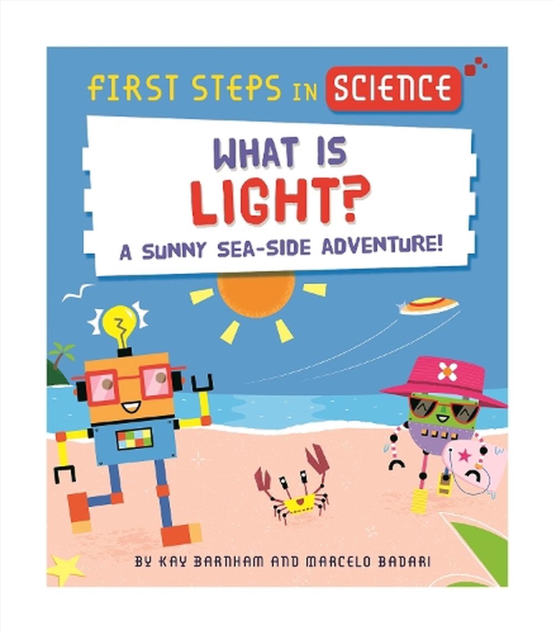 First Steps In Science: What Is Light?/Product Detail/Childrens