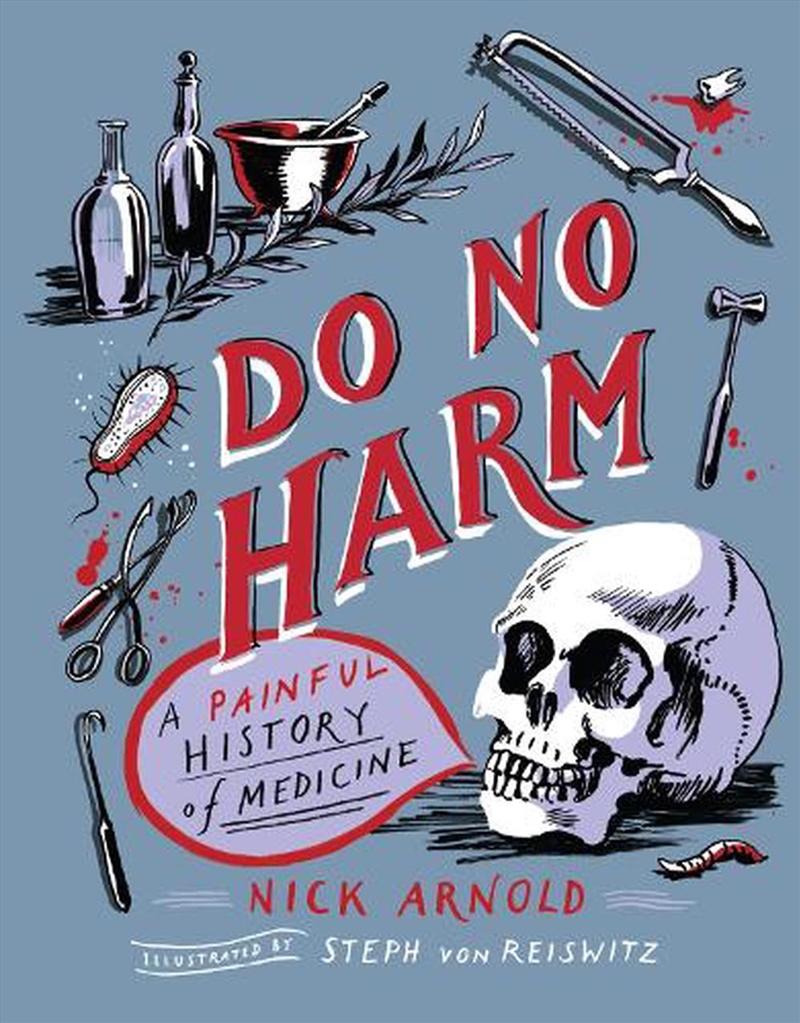 Do No Harm - A Painful History of Medicine/Product Detail/Childrens