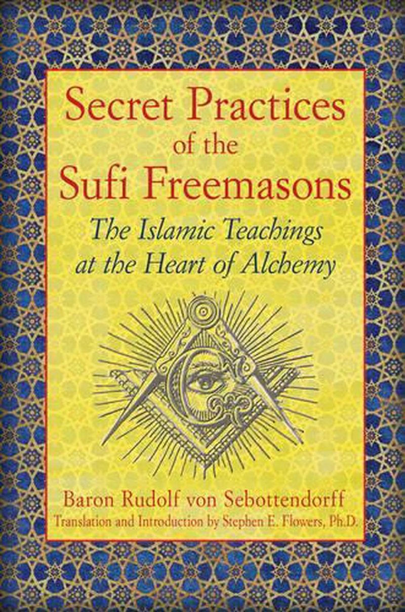 Secret Practices of the Sufi Freemasons/Product Detail/Religion & Beliefs