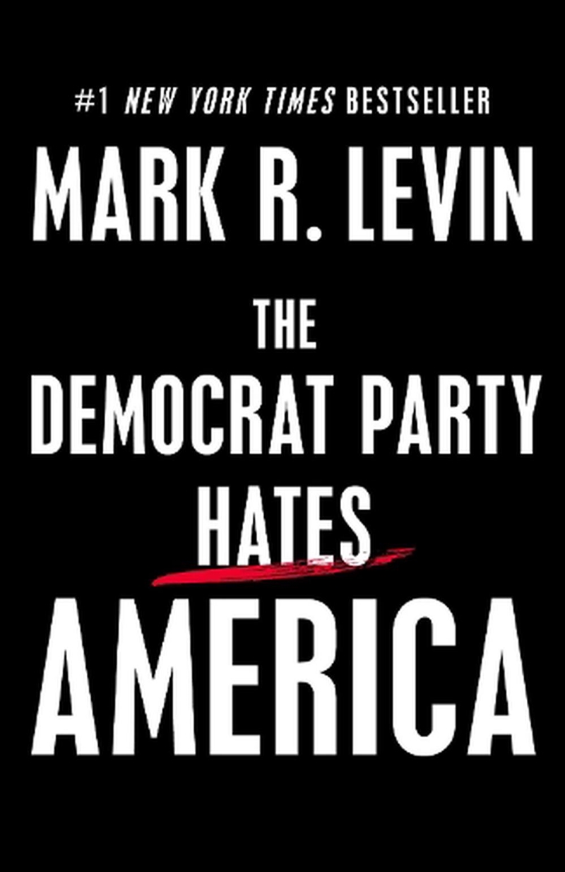 Democrat Party Hates America/Product Detail/Reading
