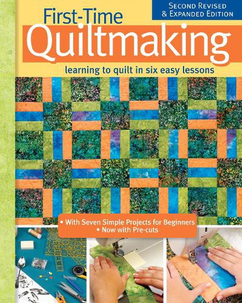 First-Time Quiltmaking, New Edition/Product Detail/Crafts & Handiwork