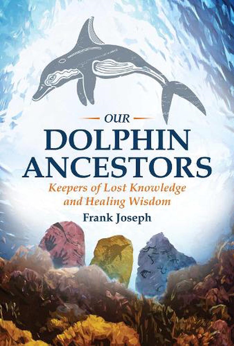 Our Dolphin Ancestors/Product Detail/Religion & Beliefs