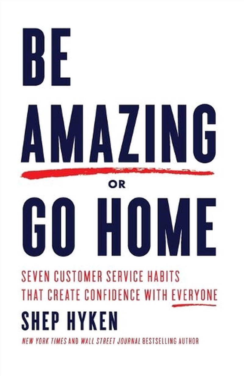 Be Amazing or Go Home/Product Detail/Business Leadership & Management