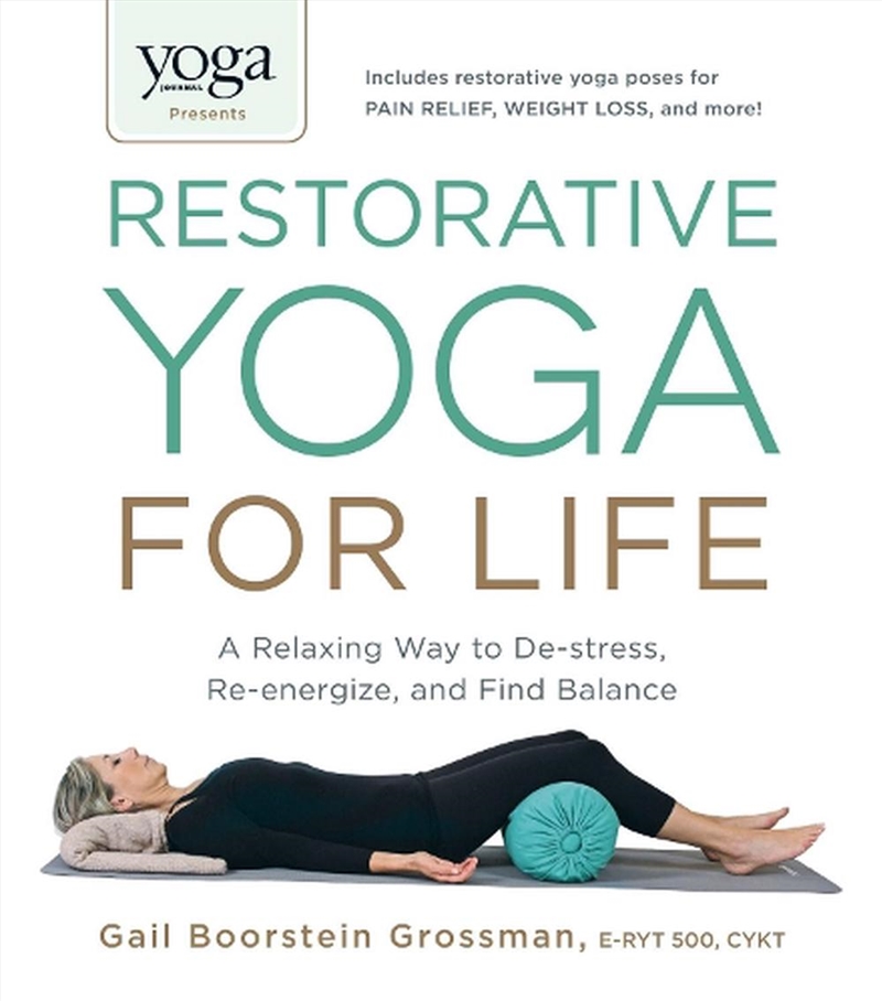 Yoga Journal Presents Restorative Yoga For Life/Product Detail/Fitness, Diet & Weightloss