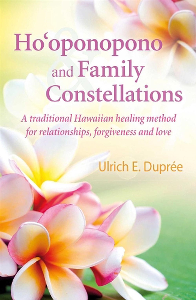 Ho'oponopono and Family Constellations/Product Detail/Religion & Beliefs