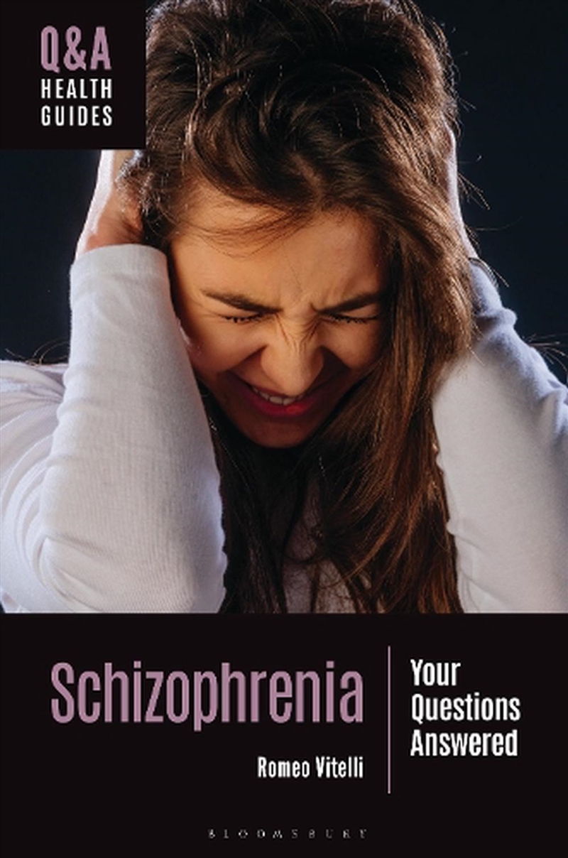 Schizophrenia: Your Questions Answered/Product Detail/Psychology