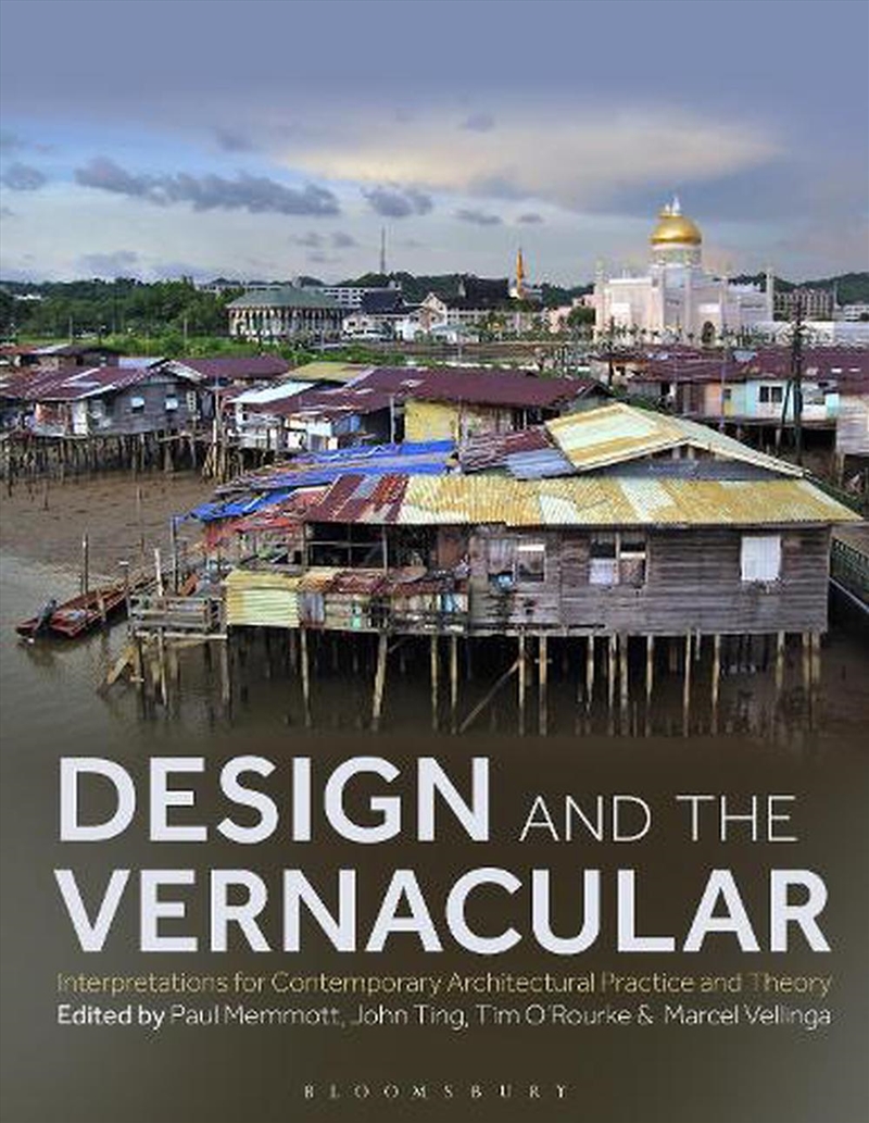 Design and the Vernacular: Interpretations for Contemporary Architectural Practice and Theory/Product Detail/Architecture