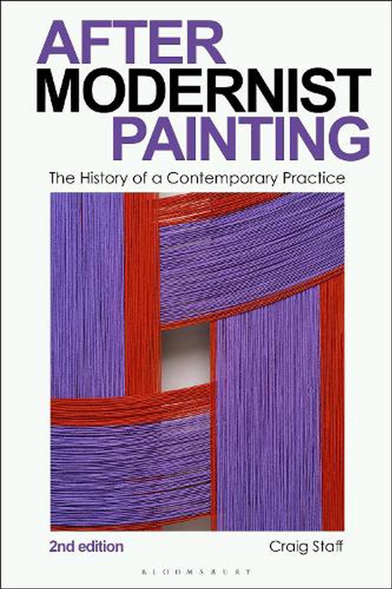 After Modernist Painting: The History of a Contemporary Practice/Product Detail/Art
