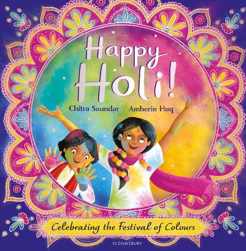 Happy Holi!: Celebrating The Festival Of Colours/Product Detail/Early Childhood Fiction Books