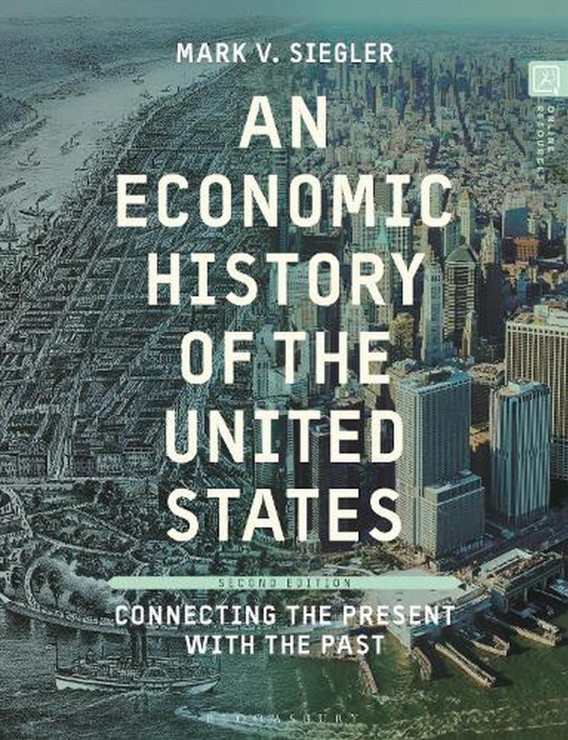 An Economic History Of The United States: Connecting The Present With The Past/Product Detail/Accounting & Finance