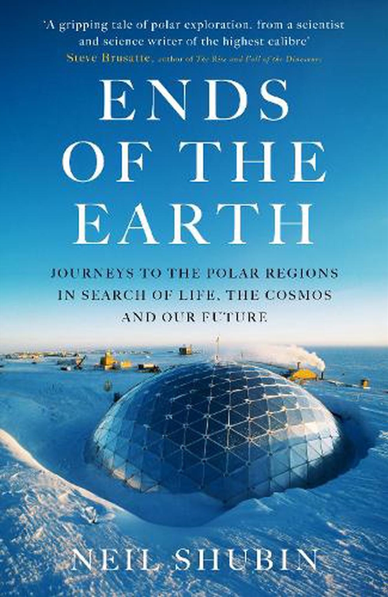 Ends of the Earth: Journeys to the Polar Regions in Search of Life, theCosmos, and our Future/Product Detail/Animals & Nature
