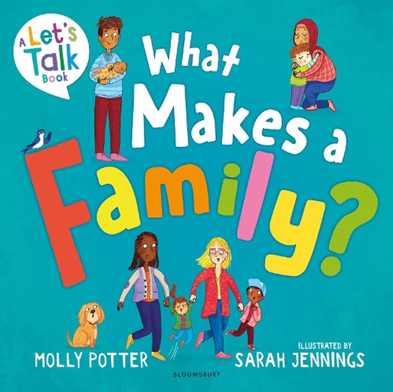 What Makes A Family?: A Let's Talk Picture Book To Help Young Children Understand Different Types Of/Product Detail/Early Childhood Fiction Books