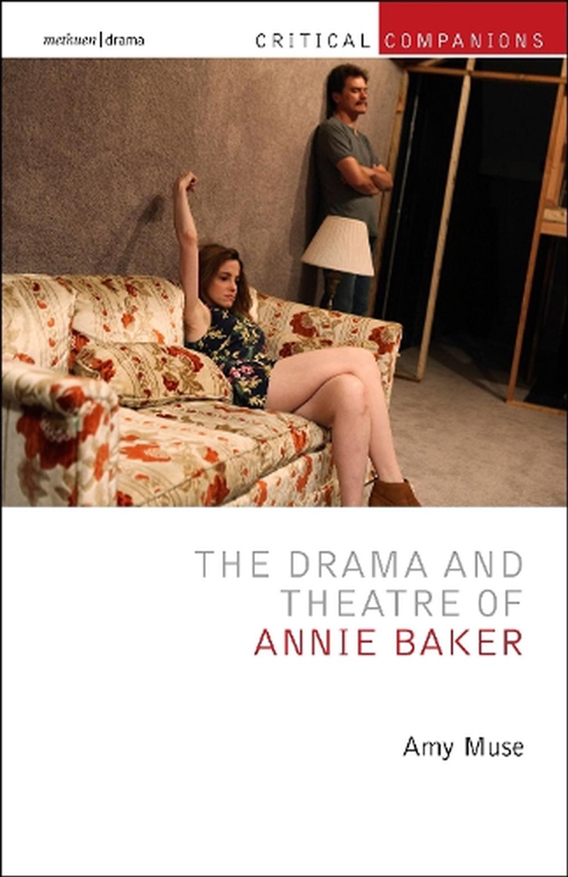 The Drama and Theatre of Annie Baker/Product Detail/Arts & Entertainment