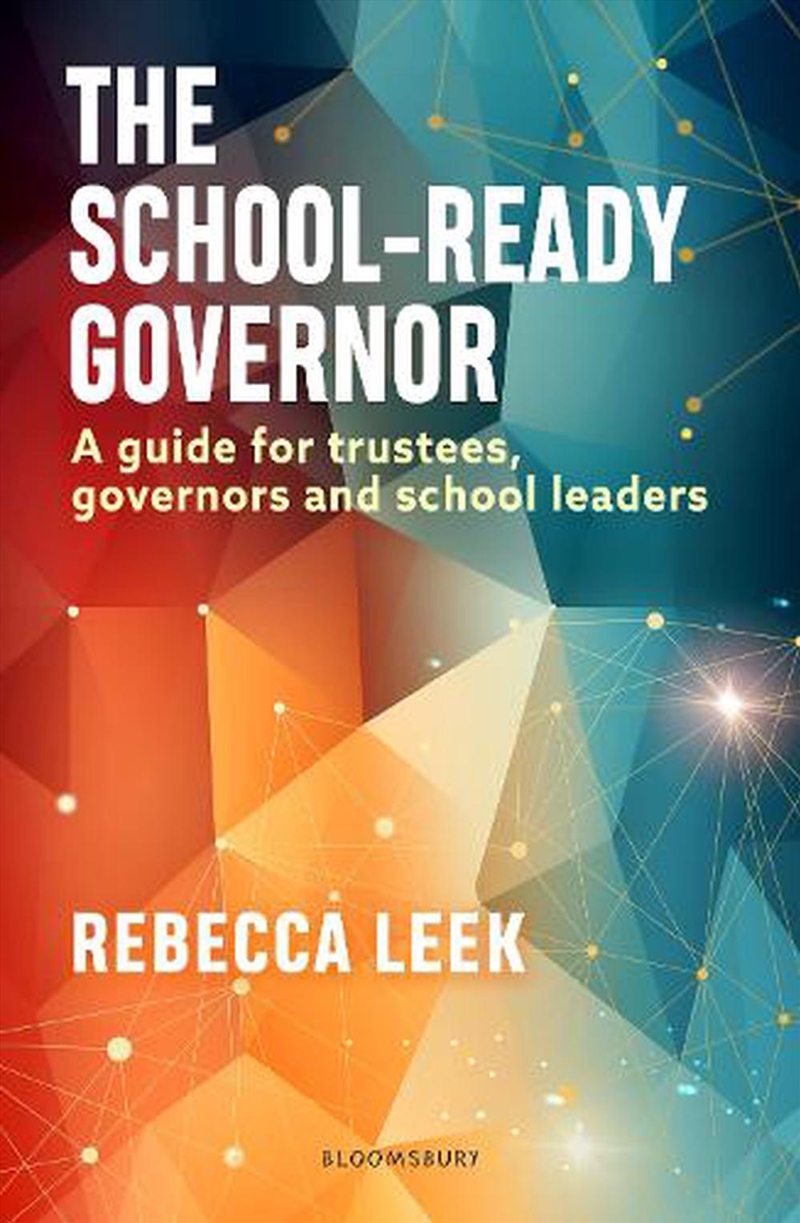 The School-Ready Governor: A Guide for Trustees, Governors and School Leaders/Product Detail/Education & Textbooks