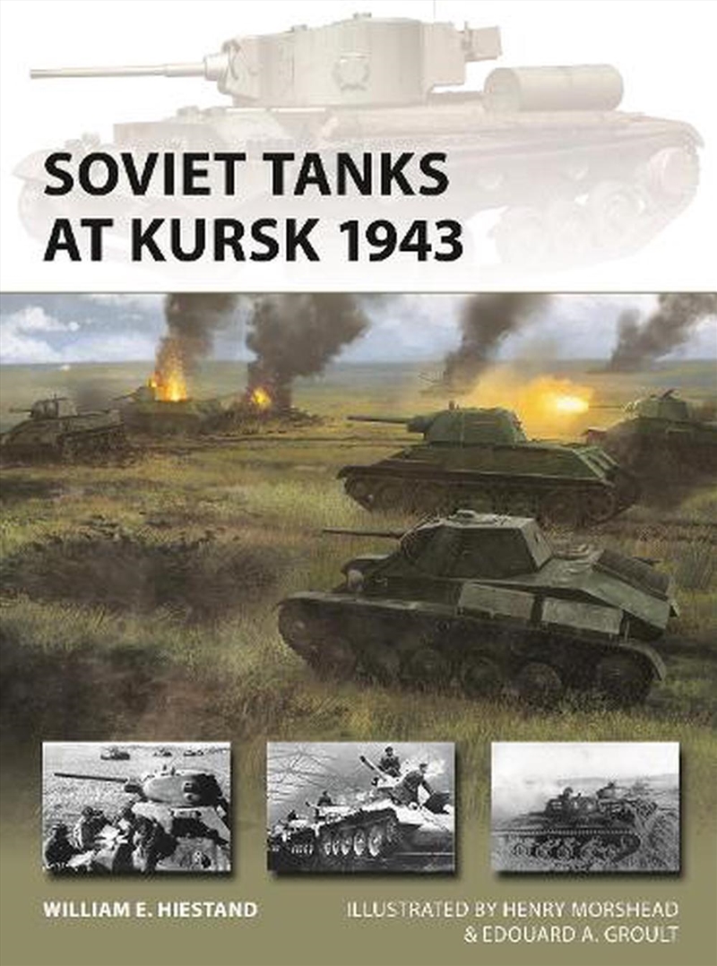 Soviet Tanks at Kursk 1943/Product Detail/History