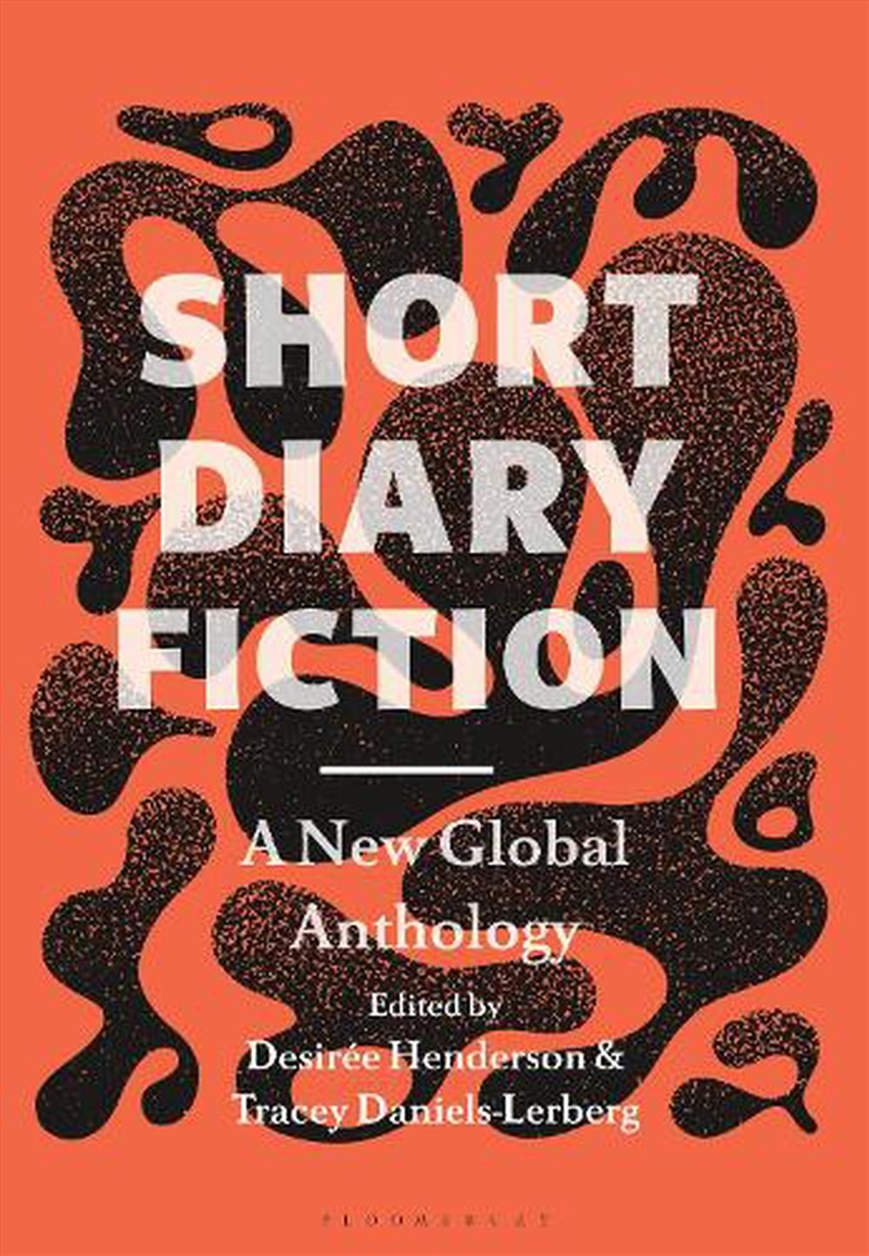 Short Diary Fiction: A New Global Anthology/Product Detail/Biographies & True Stories