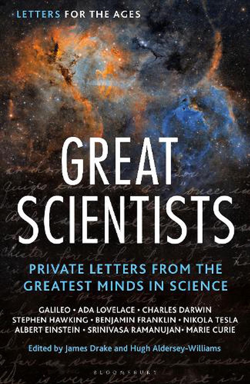 Letters for the Ages Great Scientists: Private Letters from the Greatest Minds in Science/Product Detail/Reading