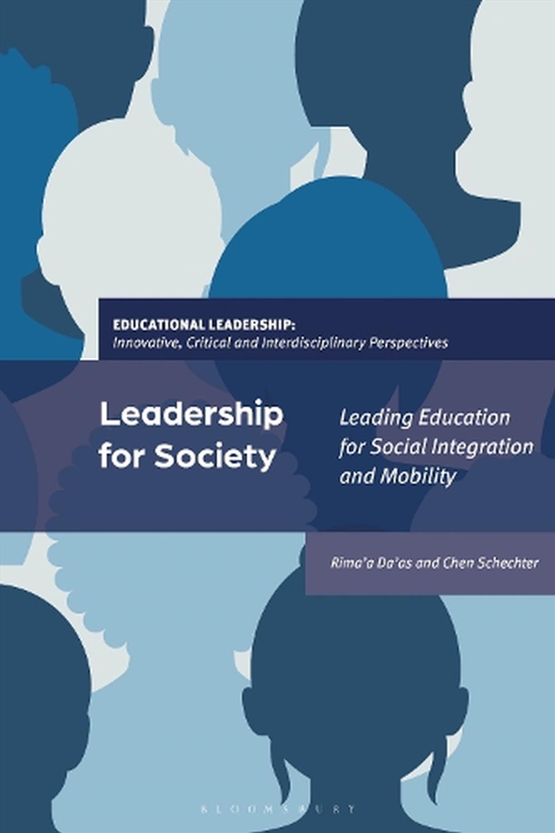 Leadership for Society: Leading Education for Social Integration and Mobility/Product Detail/Reading