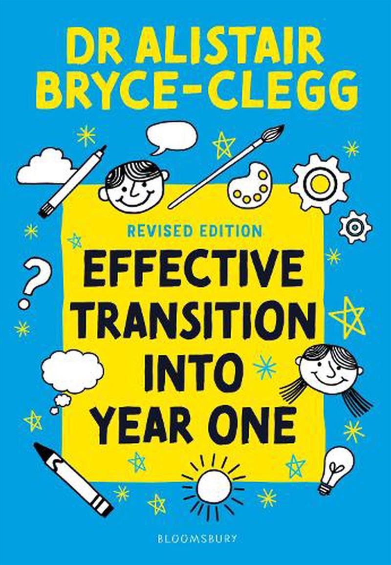 Effective Transition into Year One: A practical guide to creating a successful play-based learning e/Product Detail/Education & Textbooks