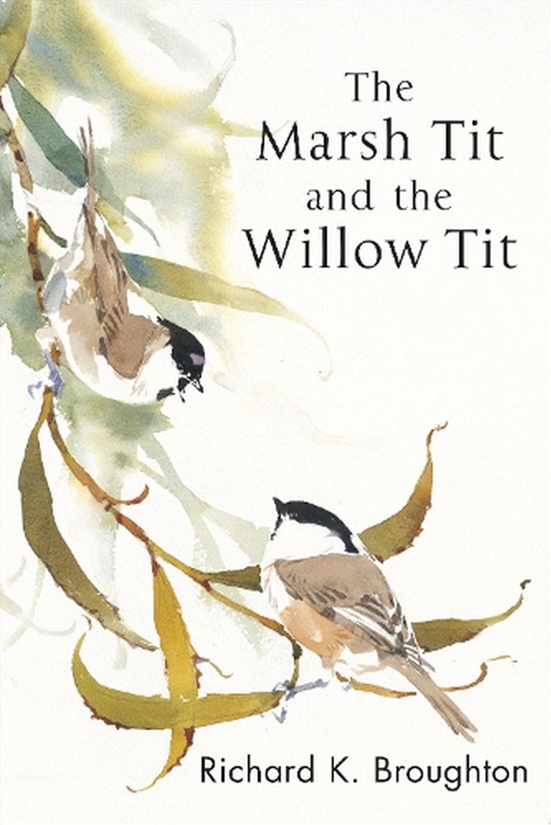 The Marsh Tit and The Willow Tit/Product Detail/Animals & Nature