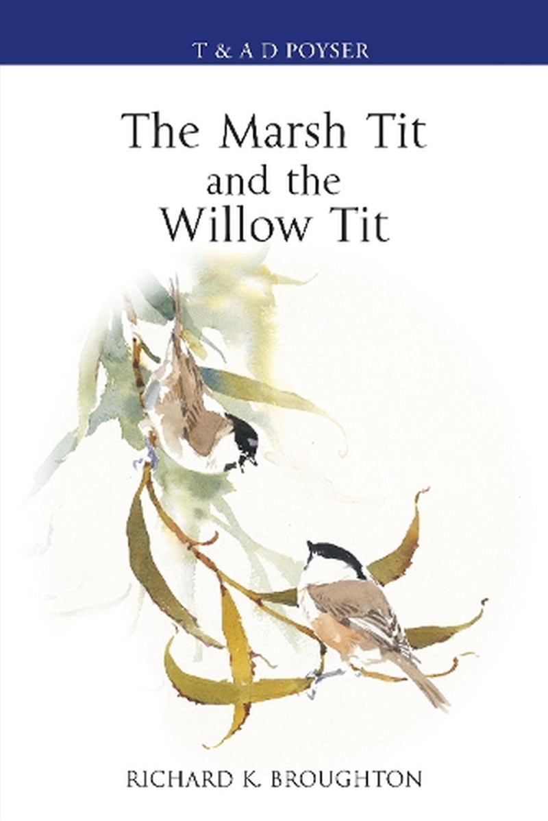 The Marsh Tit and The Willow Tit/Product Detail/Animals & Nature