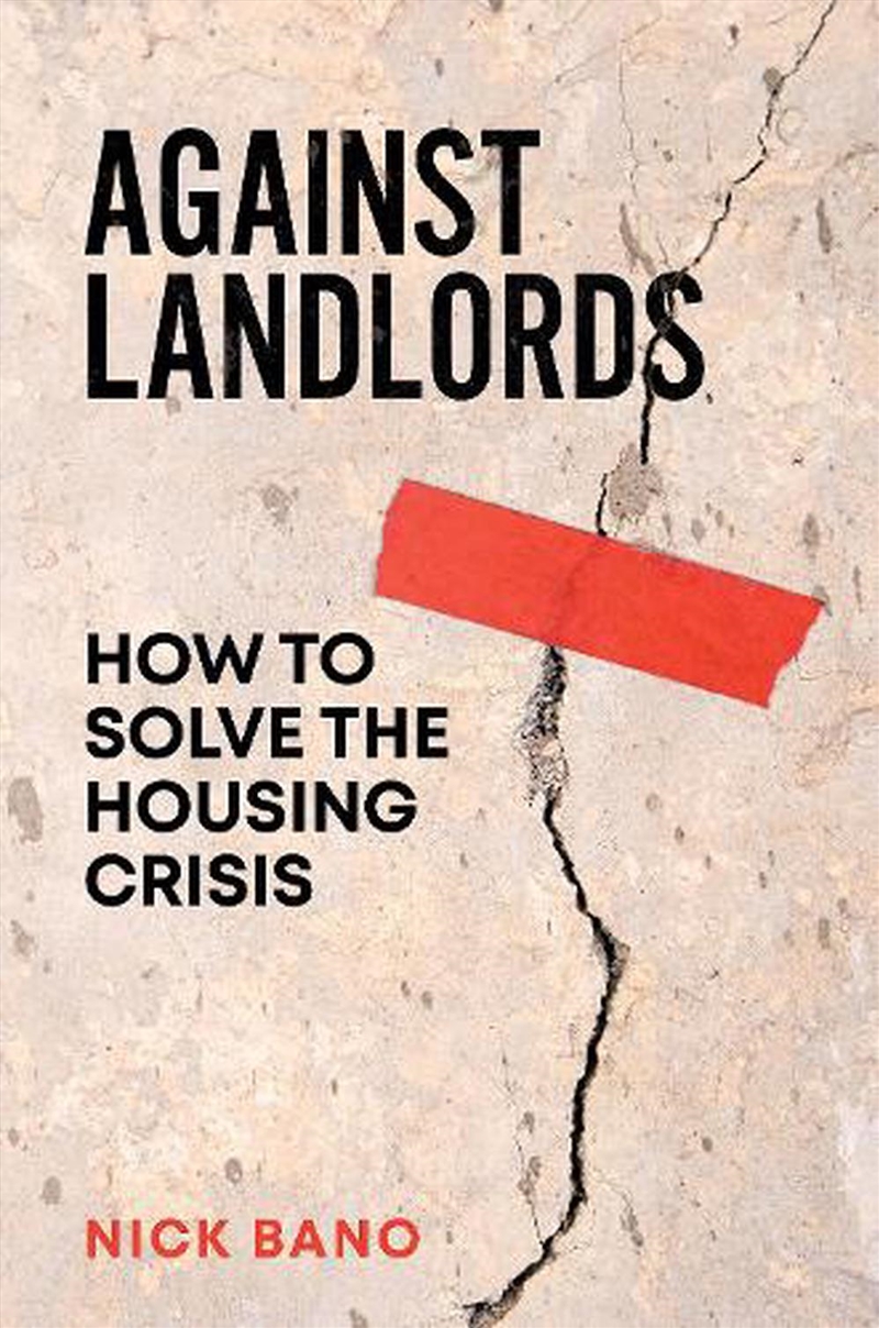 Against Landlords: How to Solve the Housing Crisis/Product Detail/Law