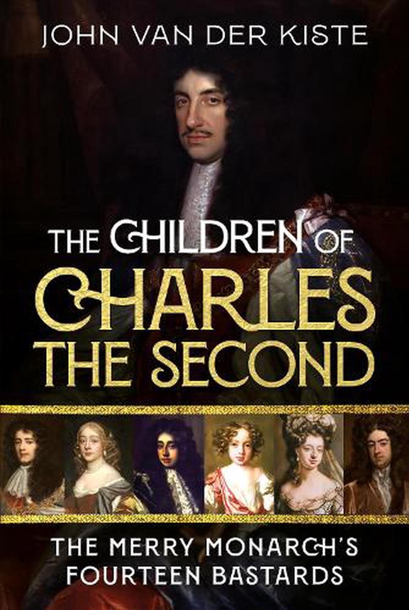 The Children of Charles the Second/Product Detail/Biographies & True Stories