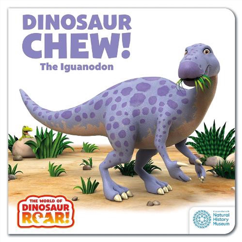The World of Dinosaur Roar!: Dinosaur Chew! The Iguanodon: Book 12/Product Detail/Early Childhood Fiction Books