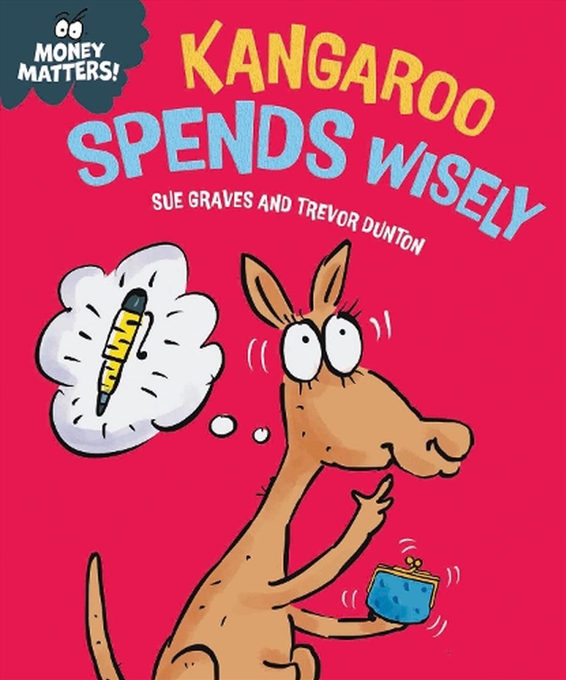 Money Matters: Kangaroo Spends/Product Detail/Childrens